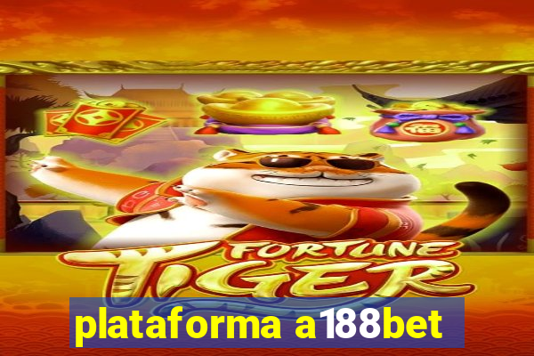 plataforma a188bet